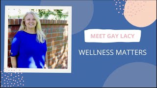 Meet Gay Lacy - Massage Therapist Extraordinaire