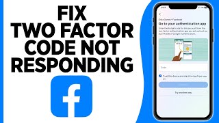 How to Fix Two Factor Code Not Responding | Facebook