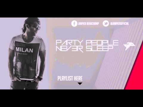 Janpier Beauchamp - Party People Never Sleep vol. 4 [GUEST MIX - NUVEGA]