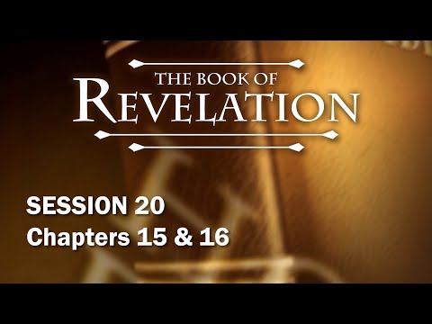 The Book of Revelation - Session 20 of 24 - A Remastered Commentary by Chuck Missler