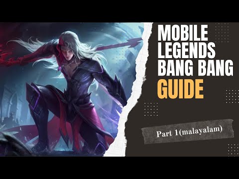 Mobile Legends Bang Bang Guide Part 1 - how to play mlbb | mobile legends | Moba 5v5 | Malayalam