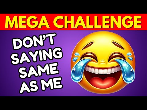 Avoid Saying The Same Thing As Me 💥🤯 MEGA CHALLENGE 6 📢