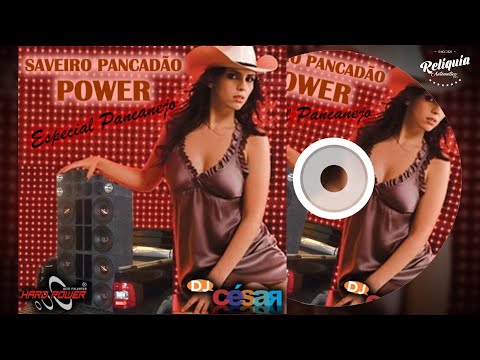 MEGA PANCADÃO SERTANEJO - CD SAVEIRO PANCADÃO POWER VOLUME 2 ESPECIAL PANCANEJO - DJ CÉSAR