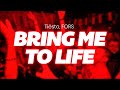 Tiësto, FORS - Bring Me To Life (lyrics/letra)