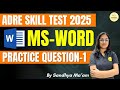 ADRE Computer Skill Test 1 MS Word Computer Skilltest Skills Msword Education Adre Excel