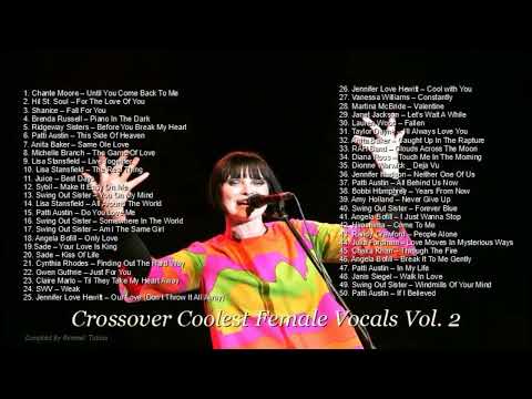 Crossover Coolest Female Vocals Vol. 2 - Smooth Jazz Female Vocals/R&B/Soul Compilation/Jazz Fusion