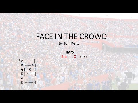 Face In The Crowd - Tom Petty