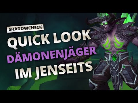 Shadowcheck - Dämonenjäger in Shadowlands, erster Überblick | World of Warcraft