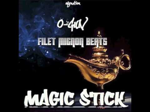 O-Gun Ft Kv3D & Filet Mignon - Magic Stick (Prod by Filet Mignon)
