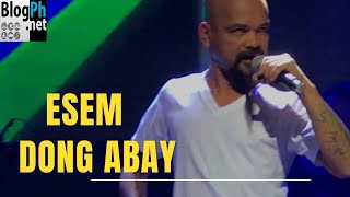 Esem by Dong Abay Live