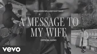 A Message To My Wife