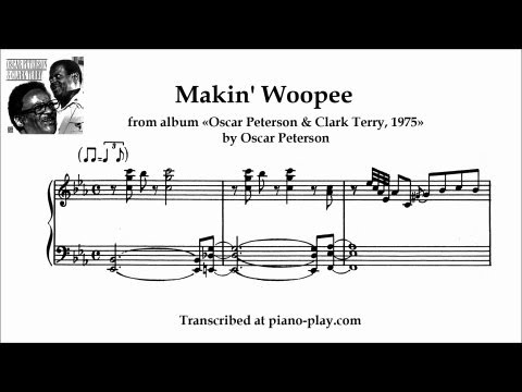 Oscar Peterson - Makin' Woopee / from album: Oscar Peterson & Clark Terry, 1975 (transcription)