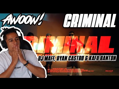 REACCIÓN A | DJ Maff, Ryan Castro & Kafu Banton - Criminal (Video Oficial)