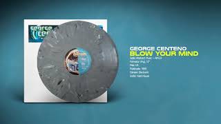 🔊 GEORGE CENTENO - Blow Your Mind [Abstract Music] (1999)