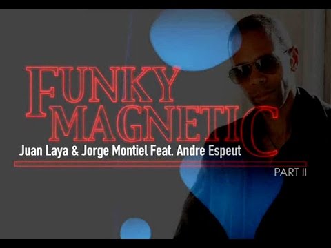 Juan Laya & Jorge Montiel Feat.Andre Espeut "Got That Feeling"  2017 Radio Béton