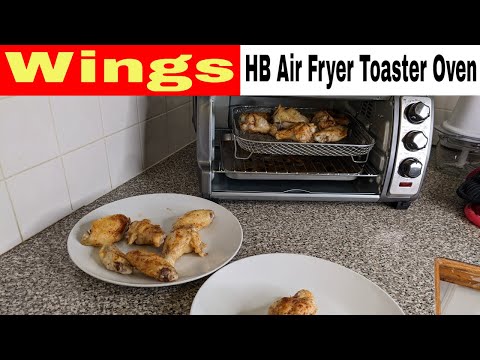 Wings, Hamilton Beach Sure-Crisp Air Fryer Toaster Oven Recipe