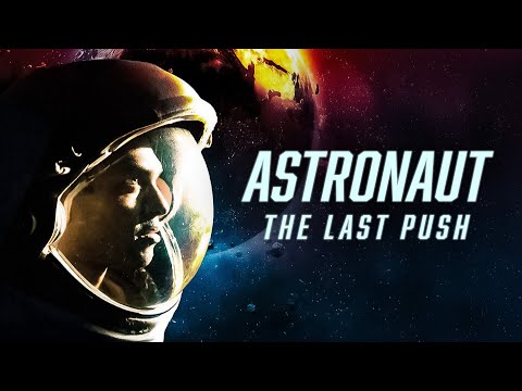 Astronaut: The Last Push | Science Fiction