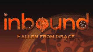 InBound - Fallen From Grace