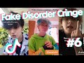 Fake Disorder Cringe TikTok Compilation 6