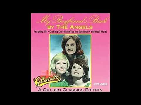 My Boyfriends Back - The Angels