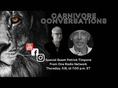 Kiltz's Carnivore Conversations - Special Guest Patrick Timpone