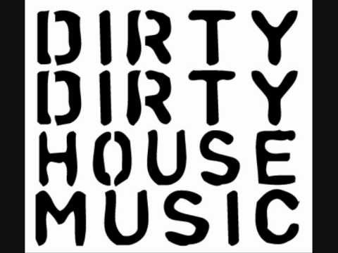 Dirty August House Mix 2.0!