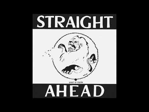 Straight Ahead - Spirit Of Youth (Full Album)