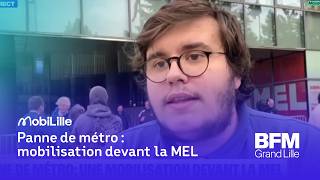 BFM Grand Lille - Panne de métro : une mobilisation devant la MEL