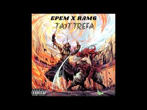 EPEM x RAM6 - TA7T TREFA (Official audio)