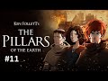 Ken Follett's Pillarsoftheearth | Part 11 |  Journey to Lincoln