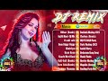 New Hindi Remix Songs 2024 Bollywood Party Mix Nonstop Remix Dj Party Hindi Songs