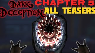 Dark Deception CHAPTER 5 ALL LEAKS IN ONE VIDEO