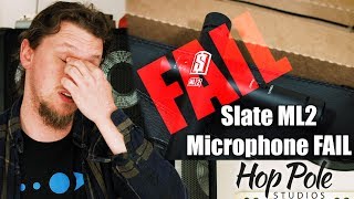 Video thumbnail for Slate ML2 Microphone FAIL - 3 Returns! by Adam Steel