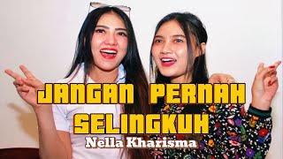 Download lagu Nella Kharisma - Jangan Pernah Selingkuh _ Dangdut  mp3