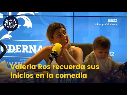 Valeria Ros recuerda con nostalgia sus inicios en la comedia