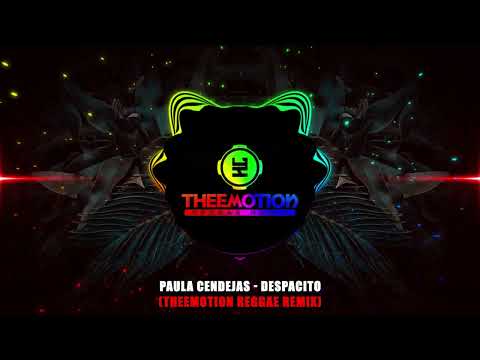 Paula Cendejas - Despacito (Theemotion Reggae Remix) ReggaeRomântico  #Viralizou