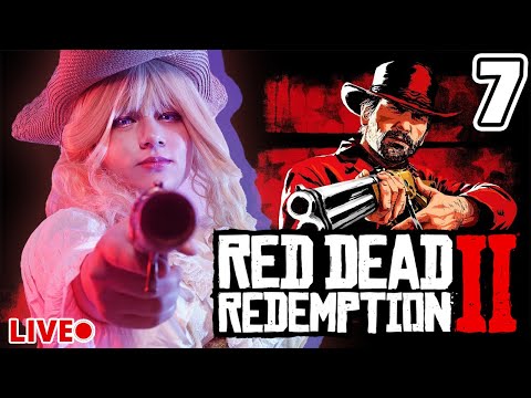 Cpt. Noe plays Red Dead Redemption 2! | LIVE | Part 7