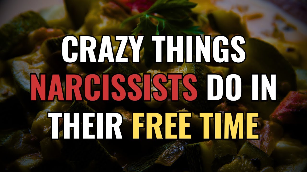 CRAZY THINGS NARCISSISTS DO IN THEIR FREE TIME | NPD | Narcissism | BehindTheScience