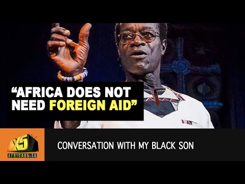 Thumbnail for George Ayittey - Africa does not need Foreign Aid! by George Ayittey