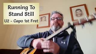 RUNNING TO STAND STILL - U2 - ACOUSTIC TUTORIAL