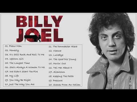 Billy Joel Greatest Hits Full Album 2021 - The Very Best of Billy Joel