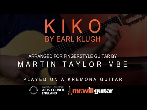 KIKO - by Earl Klugh, arrangment by Martin Taylor MBE