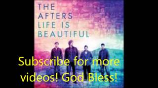 Breathe In Breathe Out-The Afters(Lyrics In Description)