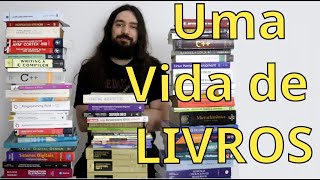 A life spent studying through books.