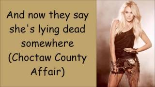 Carrie Underwood ~ Choctaw County Affair Lyrics