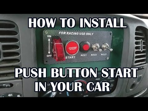 How to Install Push Button Start in your Car