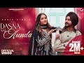 Dasna Nai Aunda Official Video Pavie Virk Preet Hundal Latest Punjabi Songs 2026