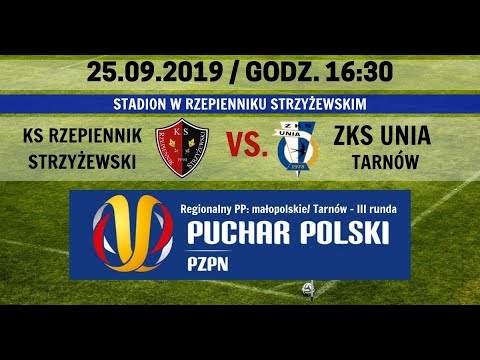 KS Rzepiennik Strzyżewski -  ZKS Unia Tarnów /25.09.2019/