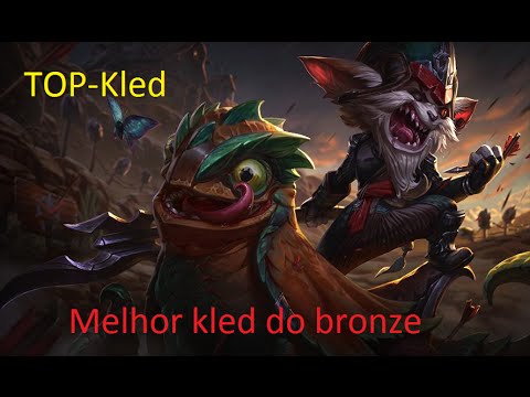 MELHOR KLED DO BRONZE-Legue of Legends-ft:dusk125,GillDasEsfirras