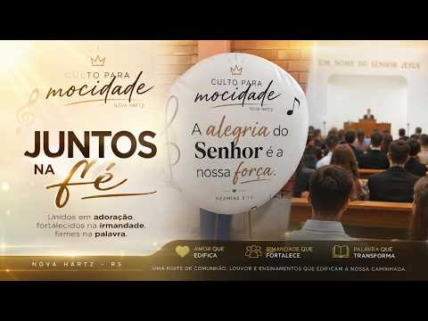 | Congregação Crista No Brasil A Comunhão Entre os Irmãos | Encontro da Mocidade | CCB Nova Hartz RS